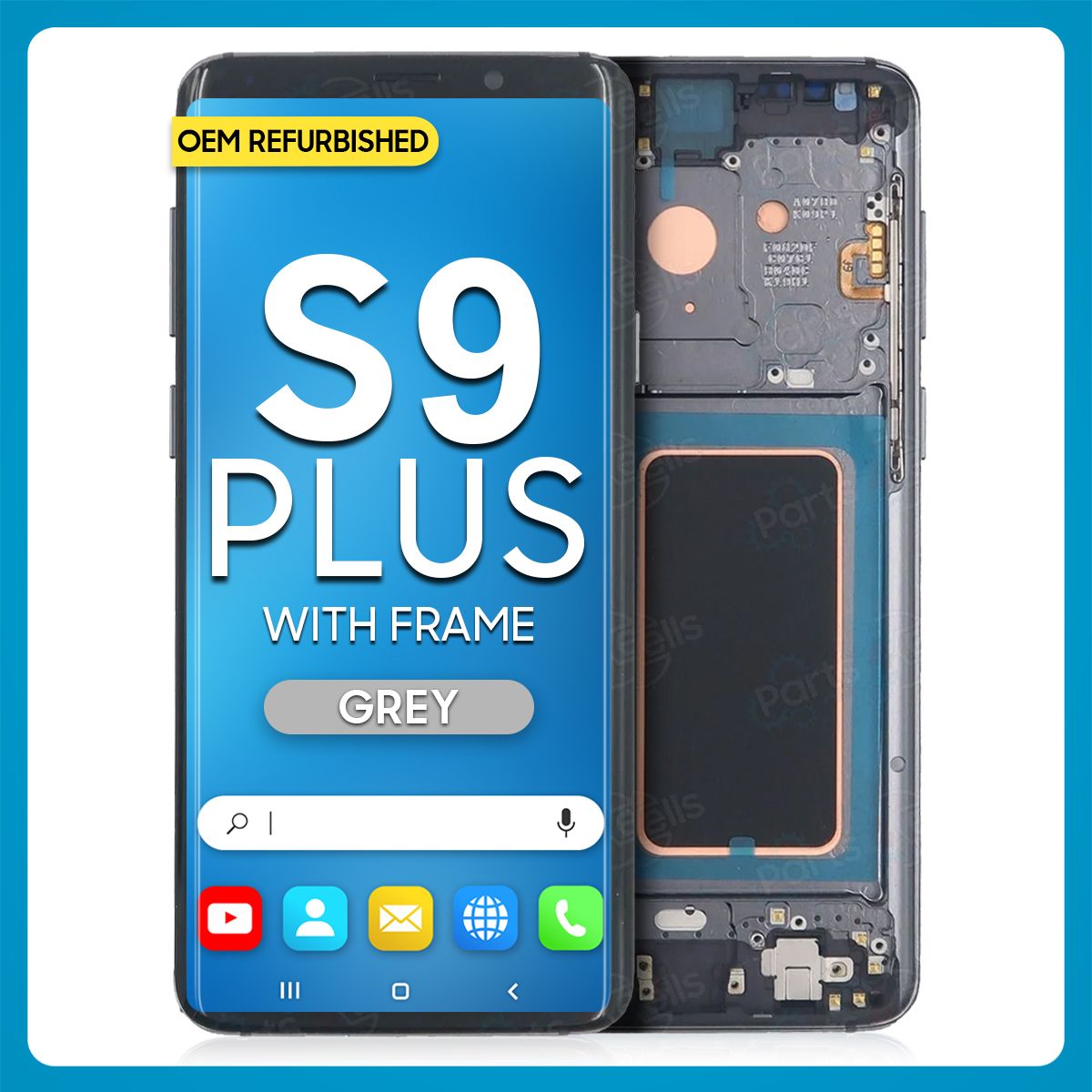 Samsung S9 Plus LCD With Touch + Frame Grey (Refurbished)