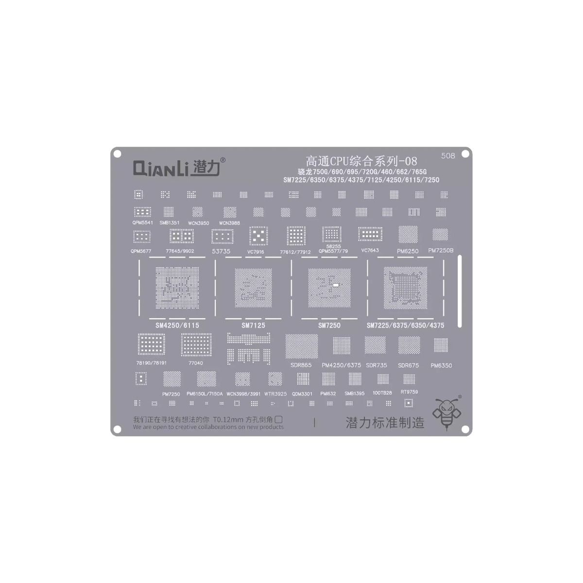 Bumblebee Stencil (QS508) Qualcomm CPU 08-Snapdragon 750G / 690 / 695 / 720G / 460 / 662 / 765G-SM7225 / 6350 / 6375 / 4375 / 7125 / 4250 / 6115 / 7250 (Qianli)