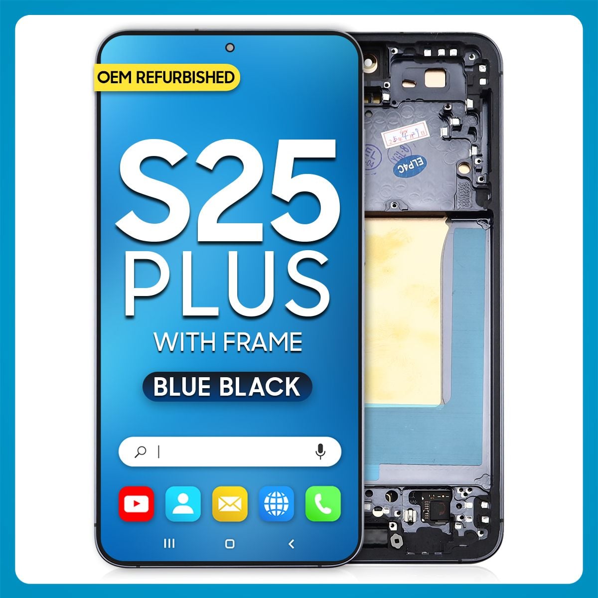 Samsung S25 Plus LCD with Touch + Frame Blue Black Refurbished
