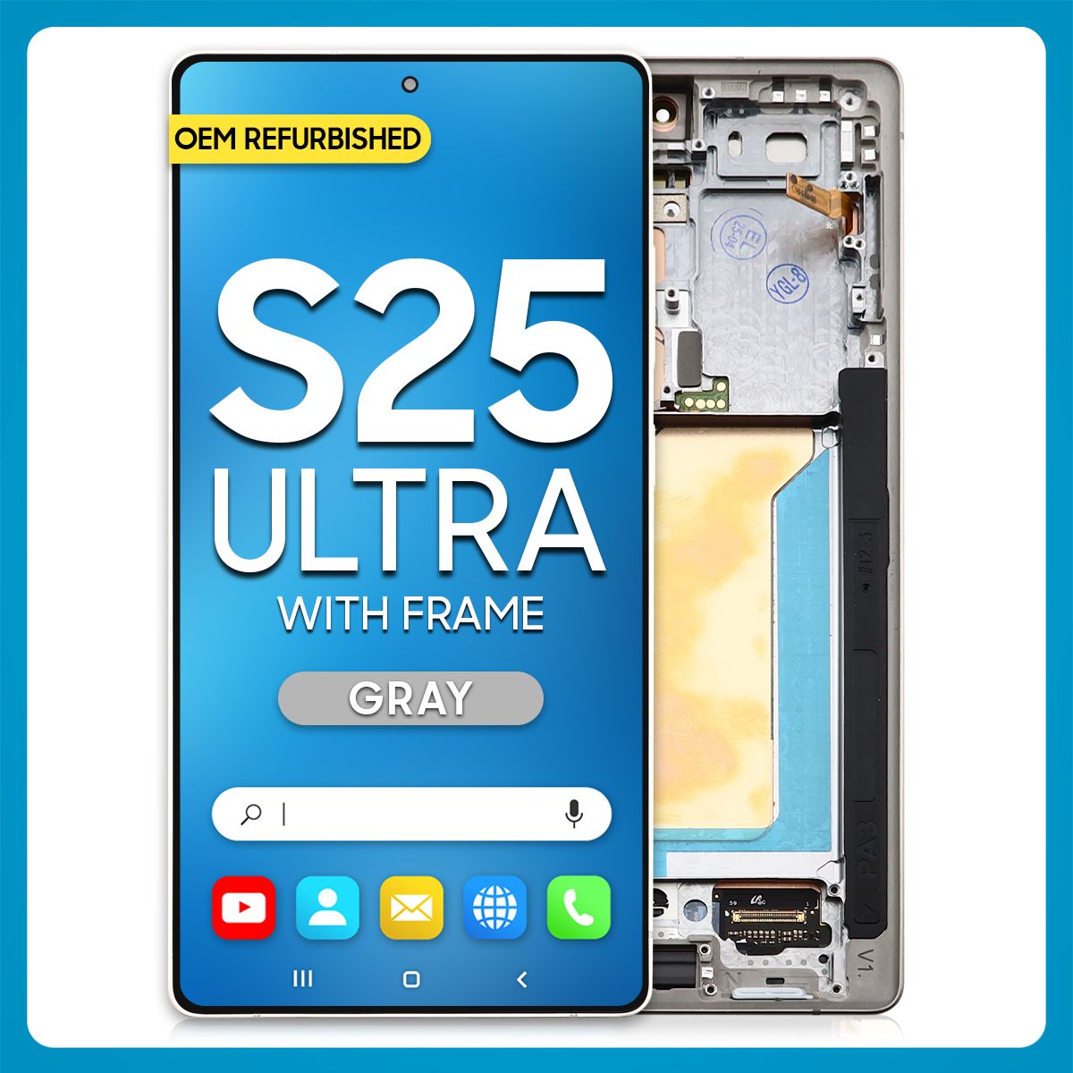 Samsung S25 Ultra LCD with Touch + Frame Gray Refurbished