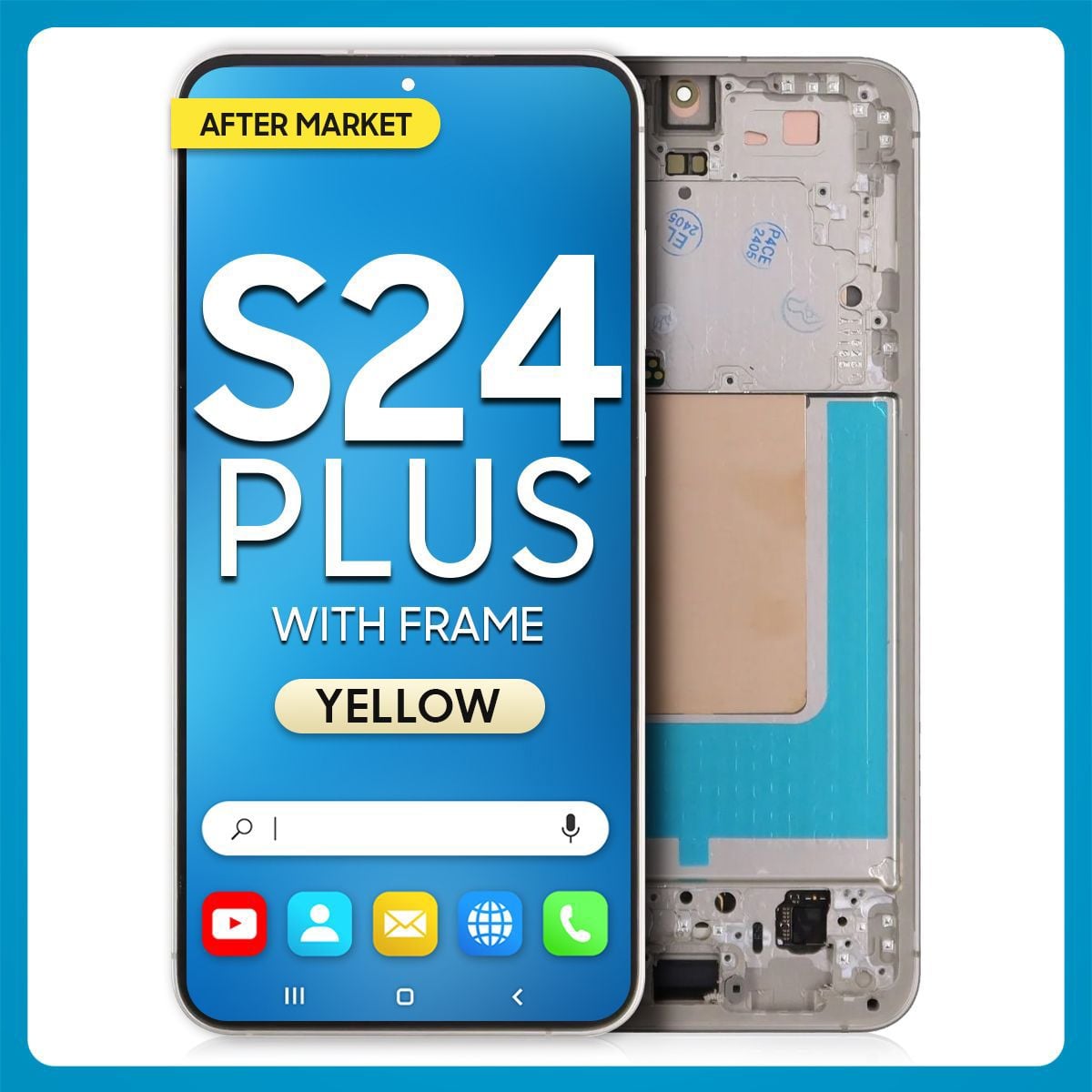 Samsung S24 Plus LCD with Touch + Frame After Market OLED Yellow