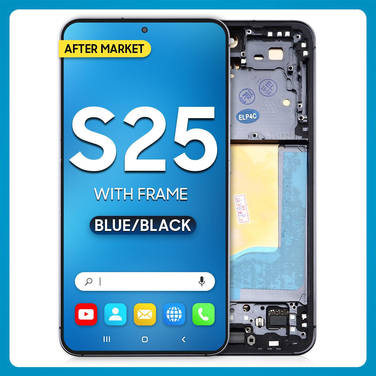 Samsung S25 LCD with Touch + Frame After Market OLED Blue Black