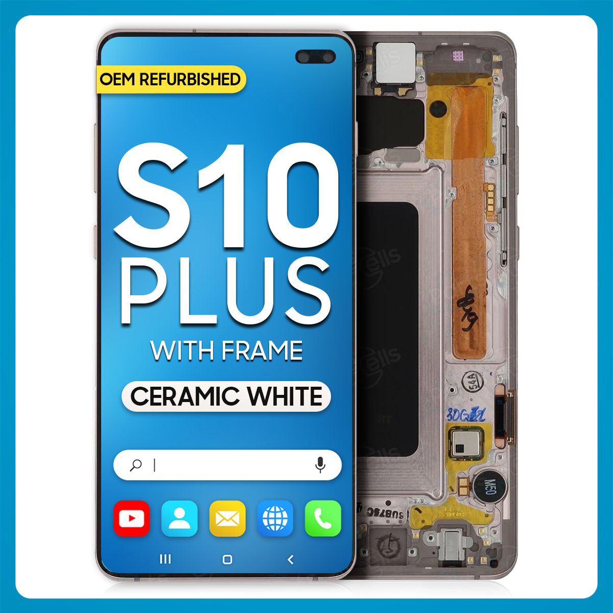 Samsung S10 Plus LCD with Touch + Frame Ceramic White (Refurbished)