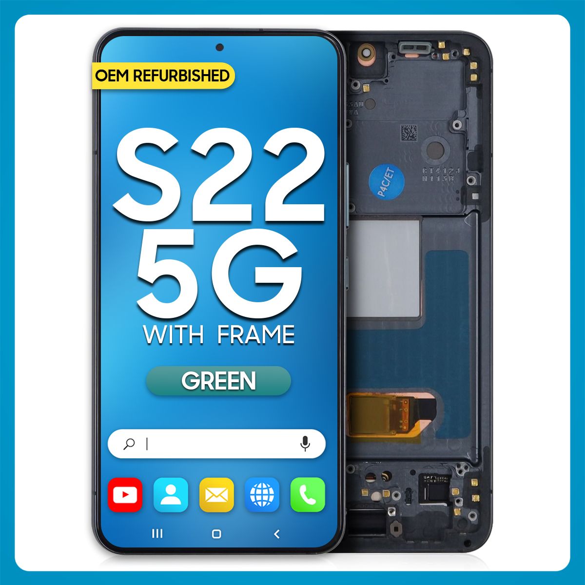Samsung S22 5G LCD with Touch + Frame Green (Refurbished)