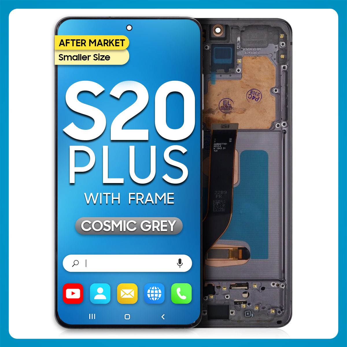 Samsung S20 Plus 5G LCD with Touch + Frame After Market Cosmic Grey (Smaller Size)