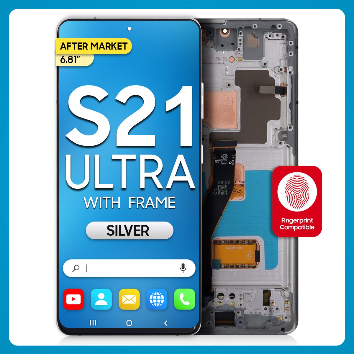 Samsung S21 Ultra 5G LCD with Touch + Frame After Market Phantom Silver  (BIG SIZE) 6.81'