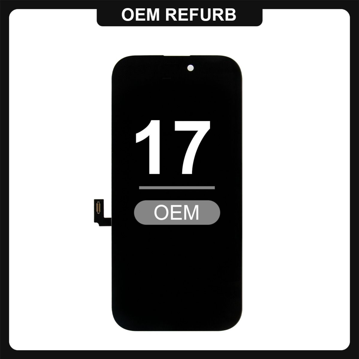 iPhone 17 LCD with Touch Black (OEM Refurbished)
