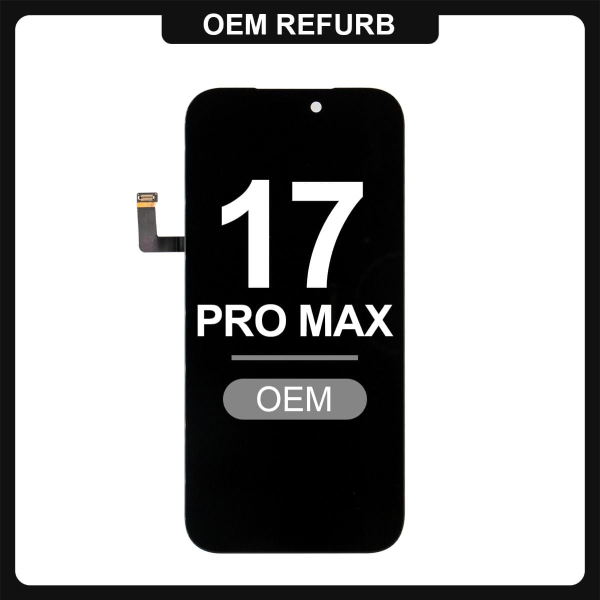 iPhone 17 Pro Max LCD with Touch Black (OEM Refurbished)