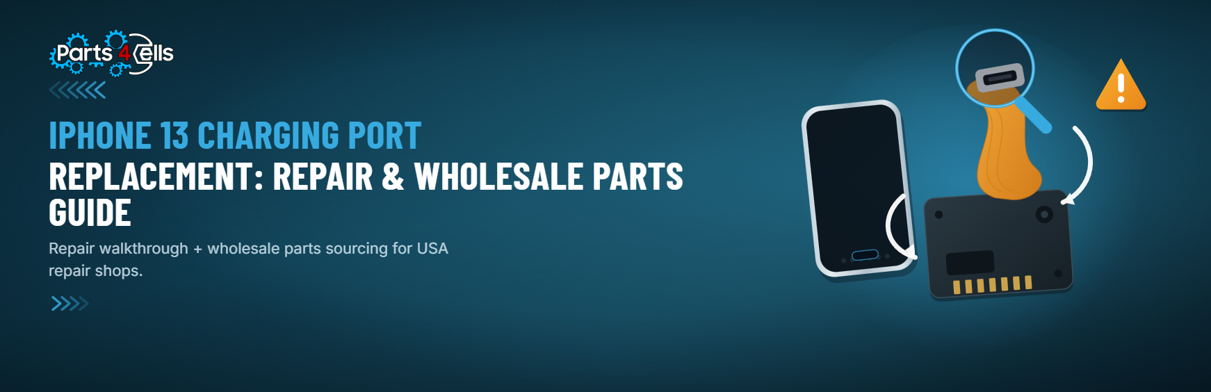 iPhone 13 Charging Port Replacement: Repair & Wholesale Parts Guide (USA)